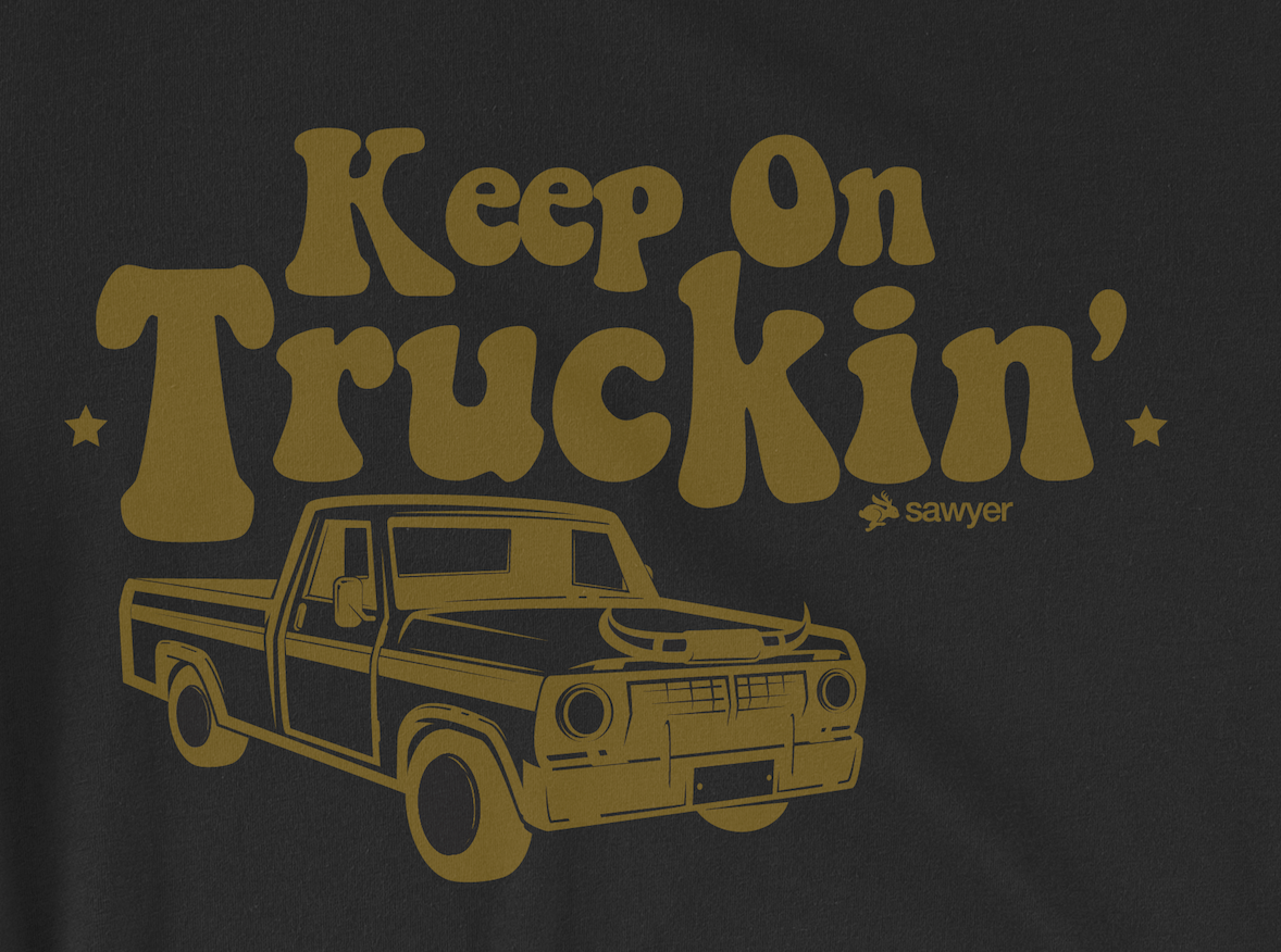 Keep On Truckin Tee - Sawyer